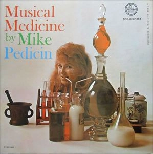 MIKE PEDICIN / マイク・ペディシン / MUSICAL MEDICINE