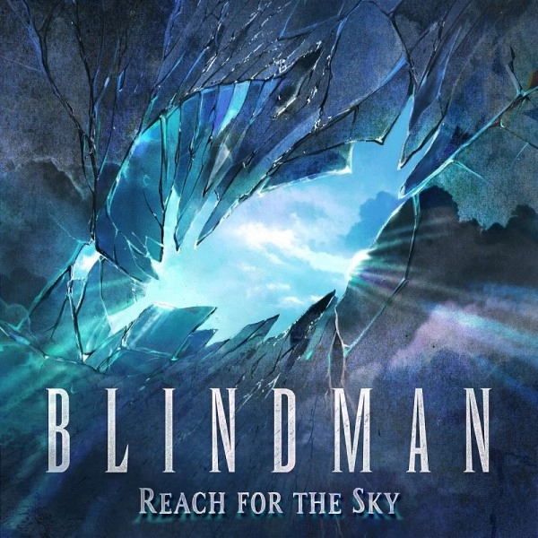 BLINDMAN / ブラインドマン / リーチ･フォー･ザ･スカイ / Reach for the Sky