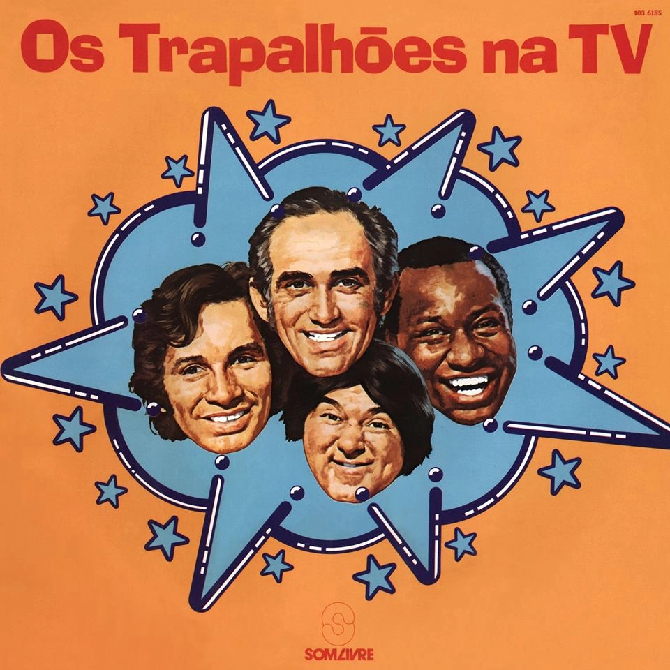 OS TRAPALHOES / オス・トラパリョンエス / OS TRAPALHOES NA TV