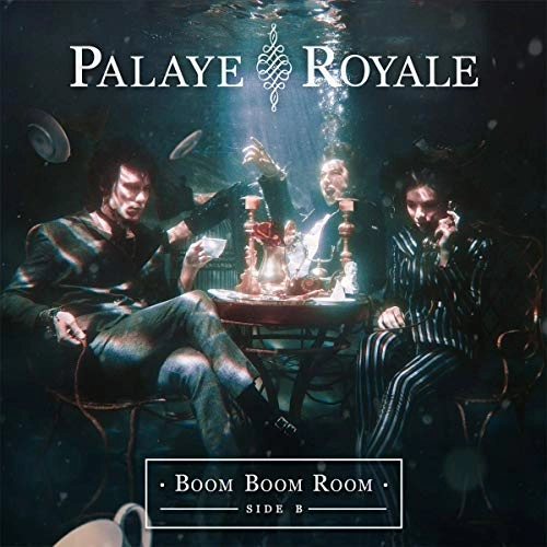 PALAYE ROYALE / パレイ・ロイヤル / BOOM BOOM BOOM (SIDE B) / BOOM BOOM BOOM (SIDE B) 