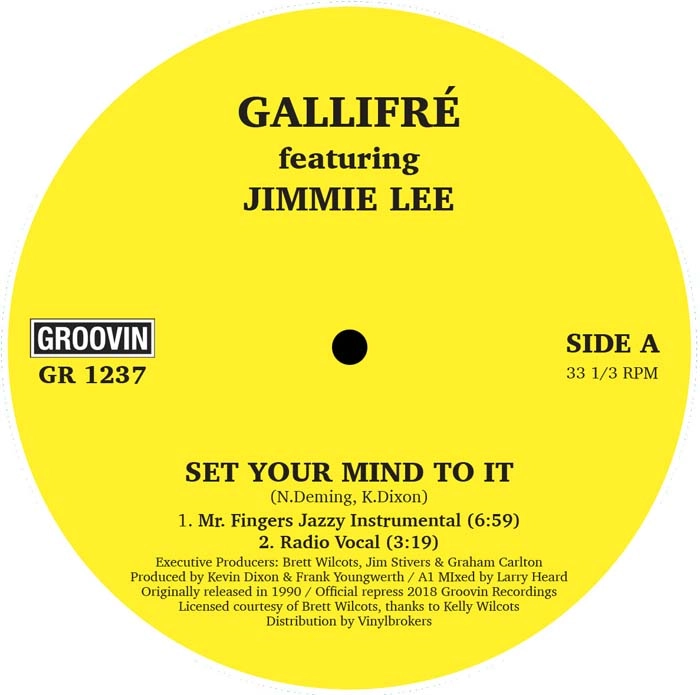 GALLIFRE / SET YOUR MIND TO IT FEAT JIMMIE LEE