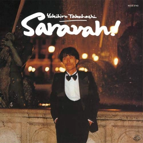 YUKIHIRO TAKAHASHI / 高橋幸宏 (高橋ユキヒロ) / サラヴァ!