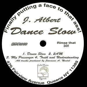 J. ALBERT / DANCE SLOW