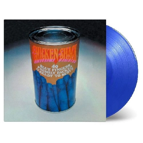 CHICKEN SHACK / チキン・シャック / 40 BLUE FINGERS FRESHLY PACKED AND READY TO SERVE(COLOURED VINYL)