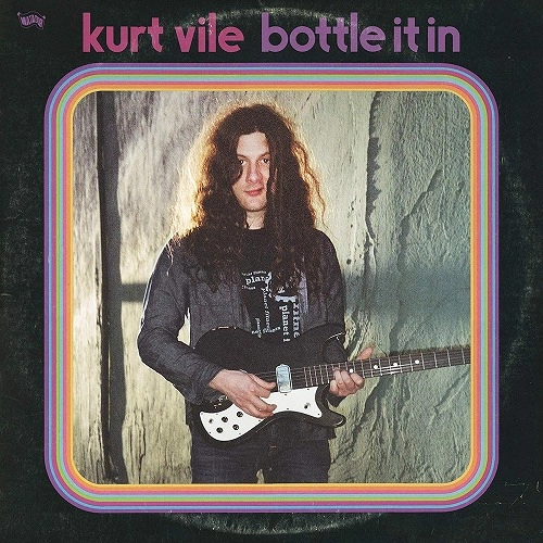 KURT VILE / カート・ヴァイル / BOTTLE IT IN