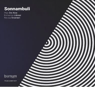MAX DE ALOE / マックス・デ・アロエ / SONNAMBULI (ITA)
