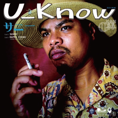 U_Know [Olive Oil x Miles Word] / Sunny 7"