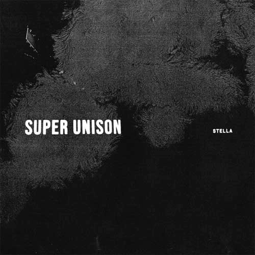 SUPER UNISON / STELLA (LP)