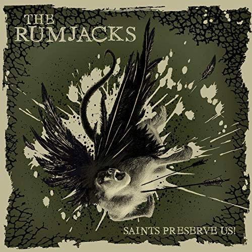 RUMJACKS / SAINTS PRESERVE US