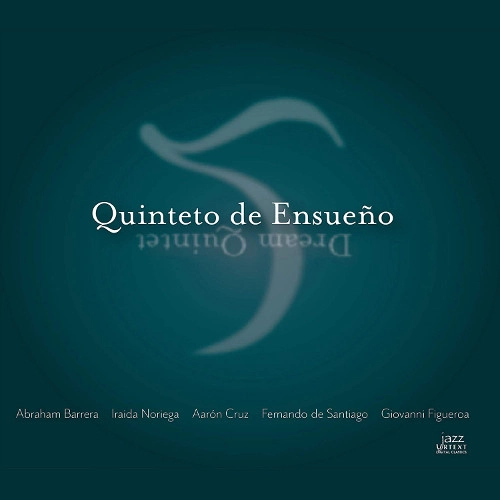 ABRAHAM BARRERA / アブラハム・バレーラ / QUINTETO DE ENSUENO