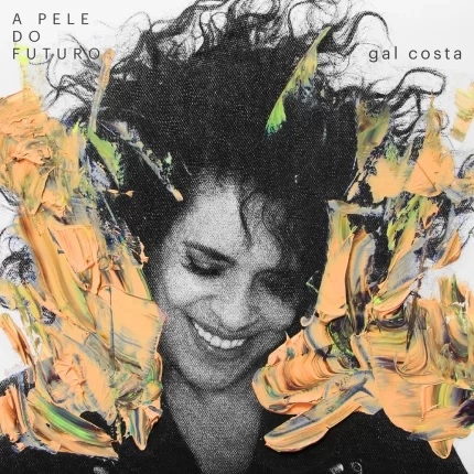 GAL COSTA / ガル・コスタ / A PELE DO FUTURO