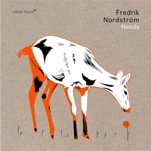 FREDRIK NORDSTROM / フレデリック・ノードストローム / NEEDS