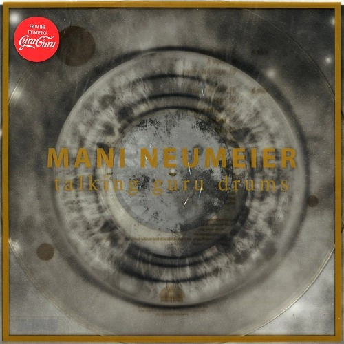 MANI NEUMEIER / マニ・ノイマイアー / TALKING GURU DRUMS: LIMITED EDITION CLEAR VINYL
