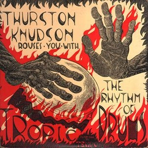 THURSTON KNUDSON / RHYTHM OF THE TROPIC DRUMS