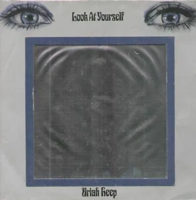 URIAH HEEP / ユーライア・ヒープ / LOOK AT YOURSELF