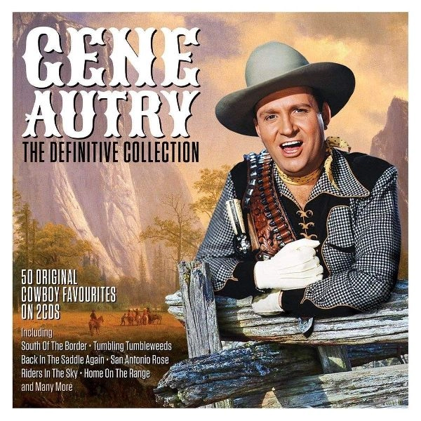 GENE AUTRY / THE DEFINITIVE COLLECTION