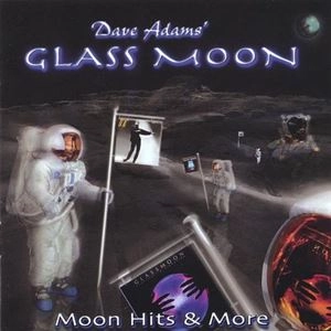 GLASS MOON / MOON HITS & MORE