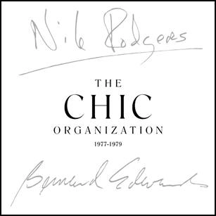 CHIC / シック / ORGANIZATION 1977-1979