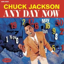 CHUCK JACKSON / チャック・ジャクソン / エニイ･デイ･ナウ (紙ジャケット) / ANY DAY NOW