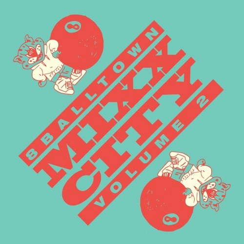 V.A.(8BALLTOWN) / MIXX CITY VOL.2