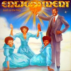 ENLIGHTMENT / FAITH IS THE KEY