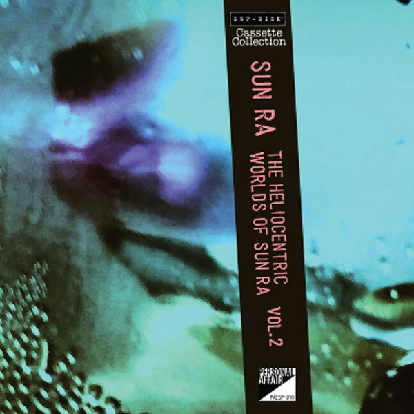 SUN RA (SUN RA ARKESTRA) / サン・ラー / HELIOCENTRIC WORLDS OF SUN RA VOL.2