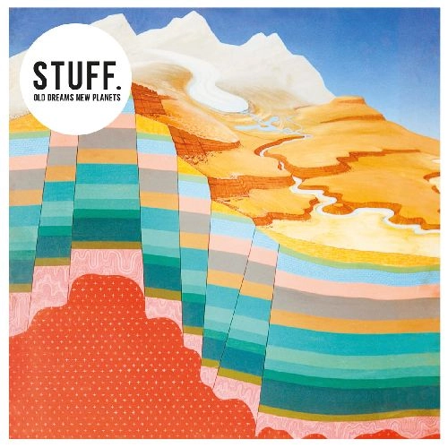 STUFF.(LANDER GYSELINCK) / OLD DREAMS NEW PLANETS
