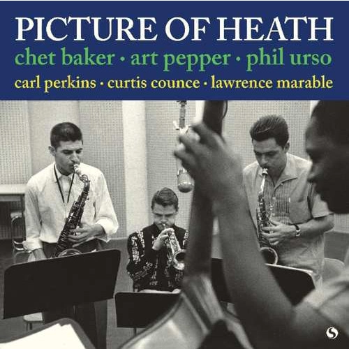 CHET BAKER / チェット・ベイカー / PICTURE OF HEATH + 1 BONUS TRACK