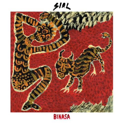 SIAL / BINASA (7")