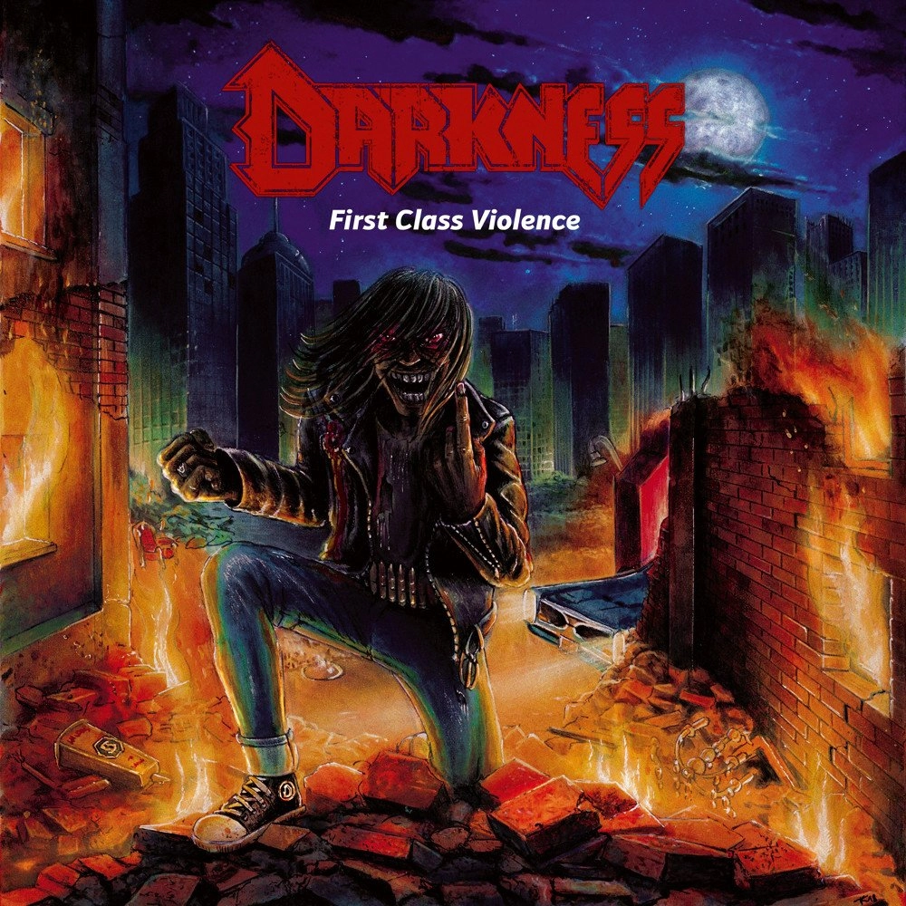 DARKNESS (from Germany) / FIRST CLASS VIOLENCE / FIRST CLASS VIOLENCE 
