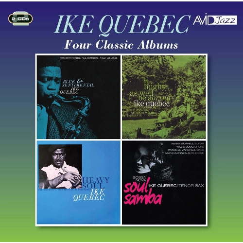 IKE QUEBEC / アイク・ケベック / FOUR CLASSIC ALBUMS
