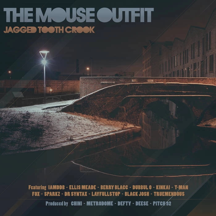 THE MOUSE OUTFIT / JAGGED TOOTH CROOK
