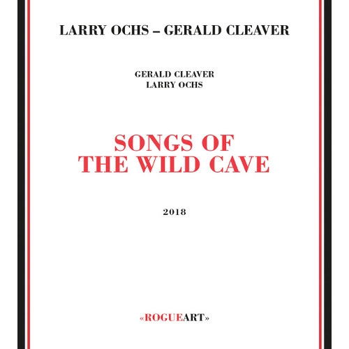 LARRY OCHS / ラリー・オックス / Songs Of The Wild Cave