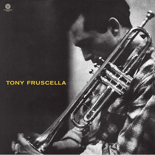 TONY FRUSCELLA / トニー・フラッセラ / TONY FRUSCELLA + 1 BONUS TRACK