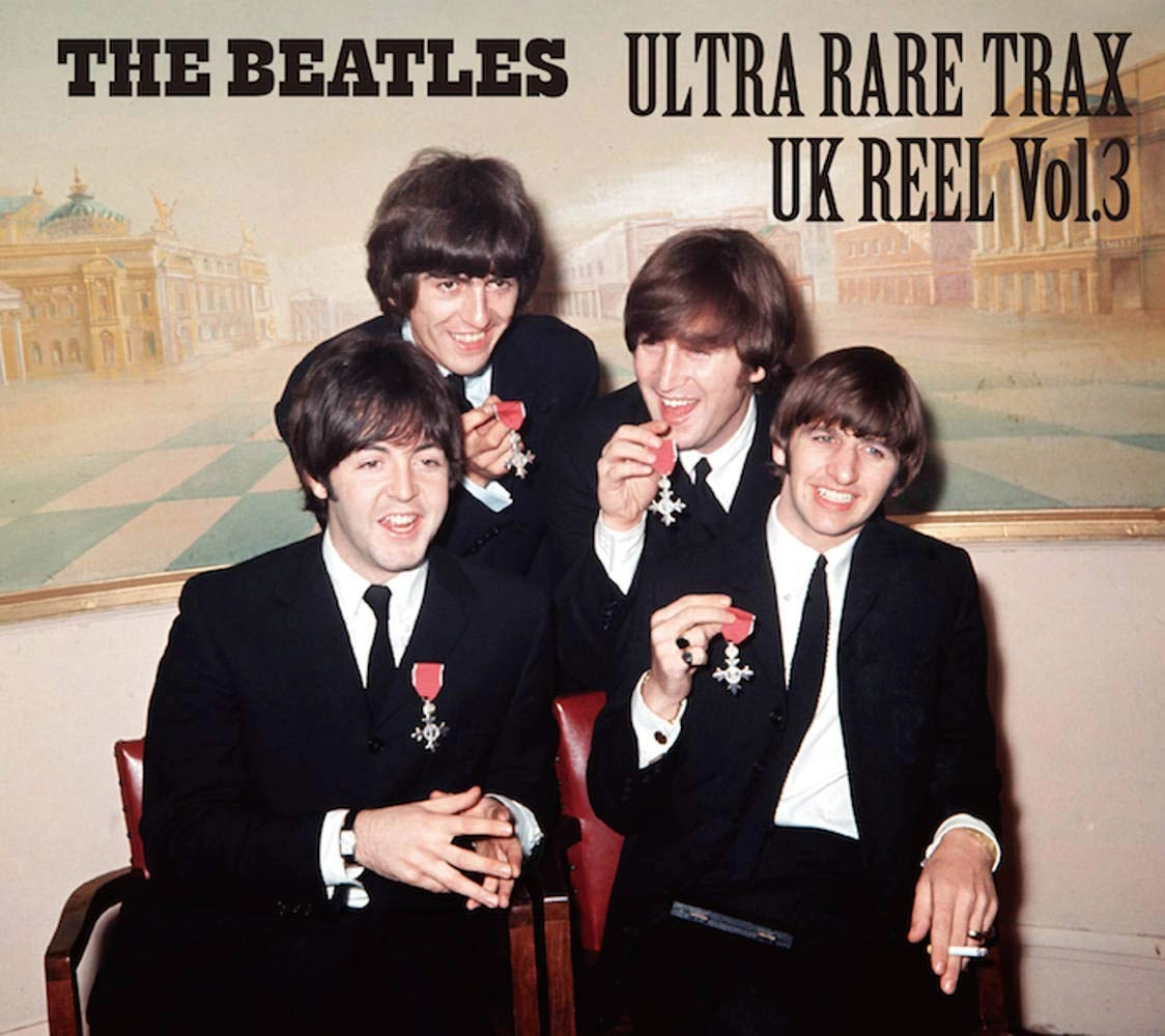 BEATLES / ビートルズ / ウルトラ・レア・トラックス・UKリール VOL.3 / ULTRA RARE TRAX - UK REEL VOL.3