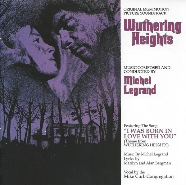 MICHEL LEGRAND / ミシェル・ルグラン / WUTHERING HEIGHTS