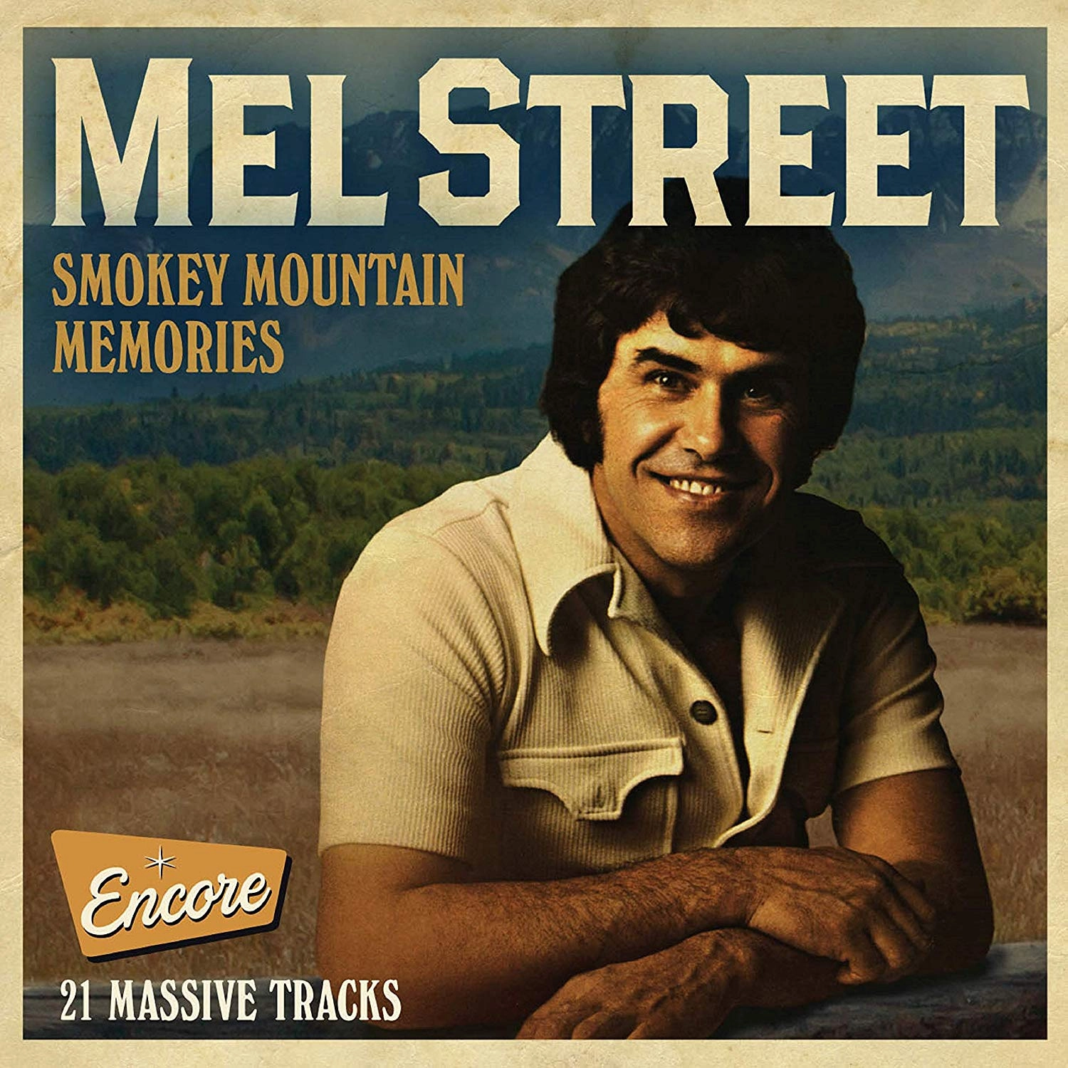 MEL STREET / SMOKEY MOUNTAIN MEMORIES
