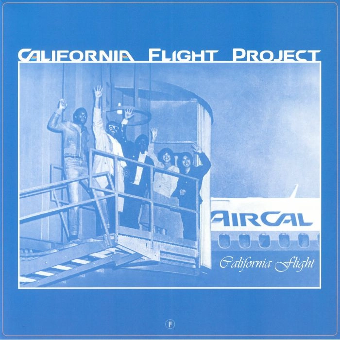 CALIFORNIA FLIGHT PROJECT / カリフォルニア・フライト・プロジェクト / CALIFORNIA FLIGHT PROJECT
