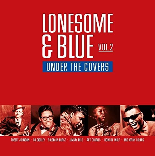 V.A. (LONESOME & BLUE) / VOL.2 LONESOME & BLUE - UNDER THE COVERS