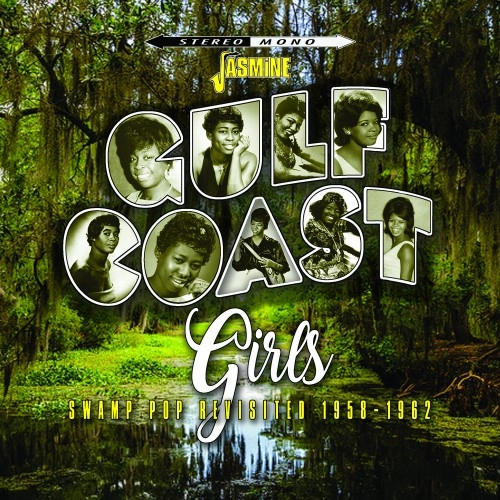 V.A. (GULF COAST GIRLS) / GULF COAST GIRLS SWAMP POP REVISITED 1958-1962
