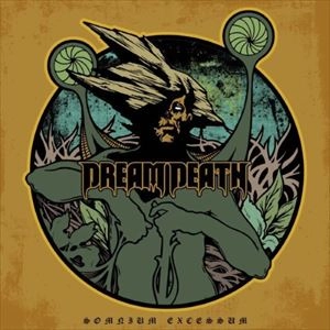 DREAM DEATH / ドリーム・デス / SMNIUM EXCESSUM