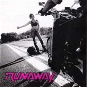 RUNAWAY / RUNAWAY (BELGIUM) / RUNAWAY