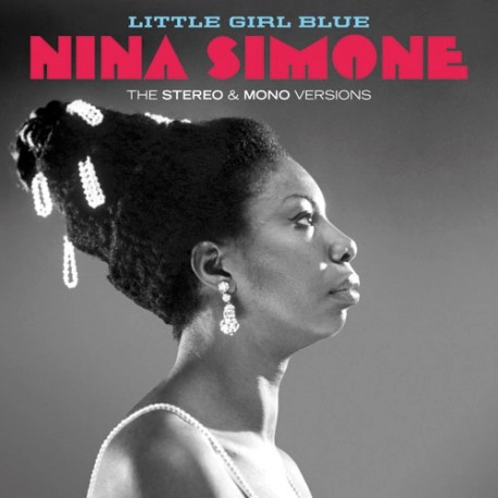 NINA SIMONE / ニーナ・シモン / LITTLE GIRL BLUE: STEREO & MONO VERSIONS (SPA)