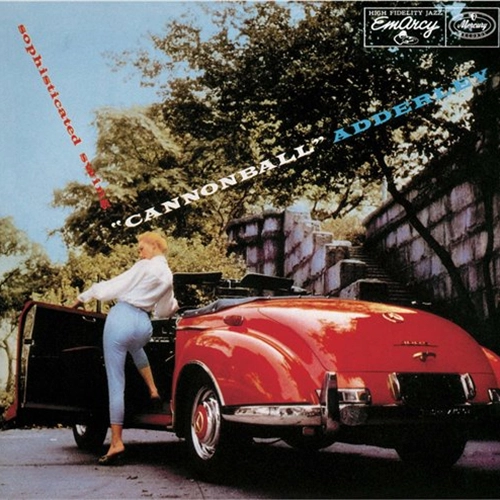 CANNONBALL ADDERLEY / キャノンボール・アダレイ / ソフィスティケイテッド・スウィング / SOPHISTICATED SWING