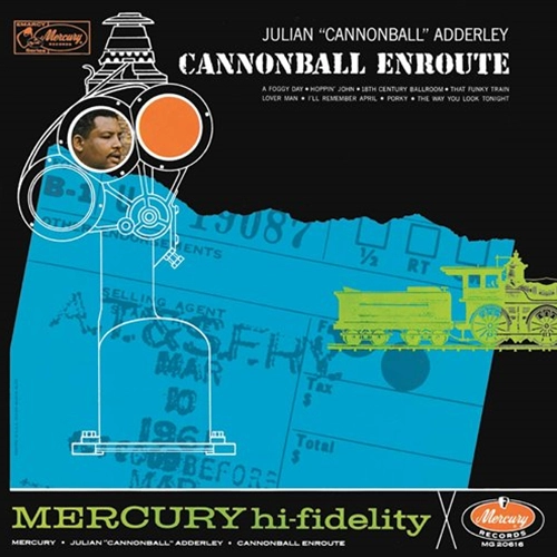 CANNONBALL ADDERLEY / キャノンボール・アダレイ / キャノンボール・アンルート / CANNONBALL ENROUTE