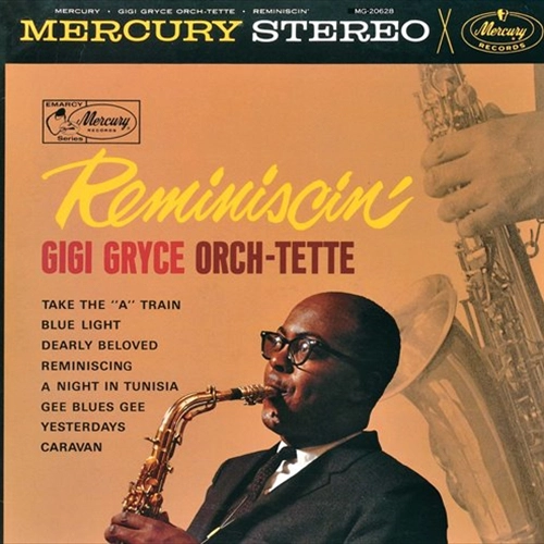 GIGI GRYCE / ジジ・グライス / レミニシン / REMINISCIN'