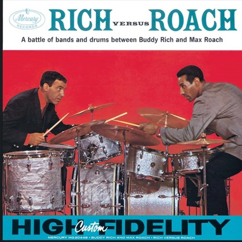 BUDDY RICH & MAX ROACH / バディ・リッチ&マックス・ローチ / リッチVSローチ~2大ドラマーの対決 +4 / RICH VERSUS ROACH