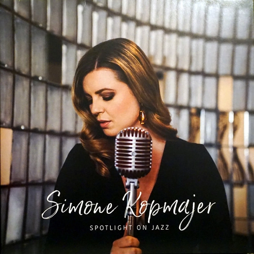 SIMONE KOPMAJER / シモーネ・コップマイヤー / Spotlight On Jazz