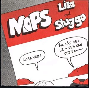 MOPS (PUNK/SWEDWN) / LISA OCH SLUGGO