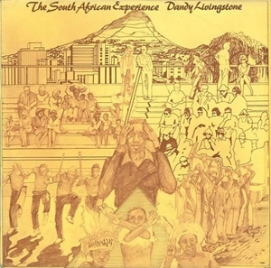 DANDY LIVINGSTONE / SOUTH AFRICAN EXPERIENCE